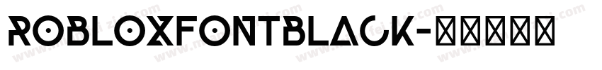 RobloxfontBlack字体转换