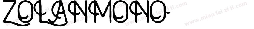 ZOLANMONO字体转换