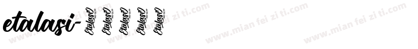 etalasi字体转换