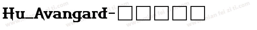 Hu_Avangard字体转换