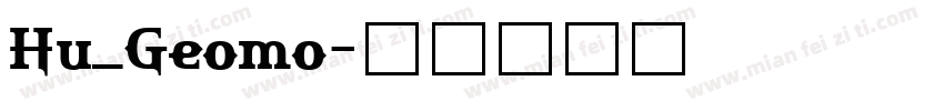 Hu_Geomo字体转换