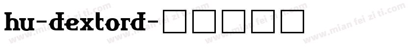 hu-dextord字体转换