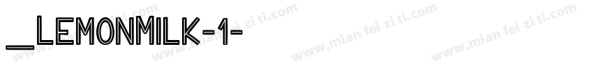 _LemonMilk-1字体转换