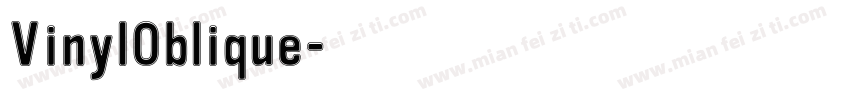 VinylOblique字体转换