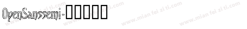 OpenSanssemi字体转换