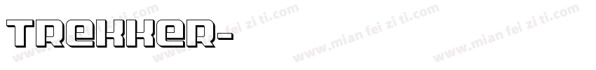 TREKKER字体转换