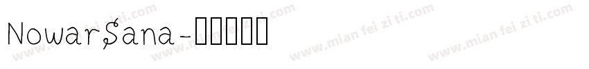 NowarSana字体转换