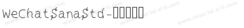 WeChatSanaStd字体转换