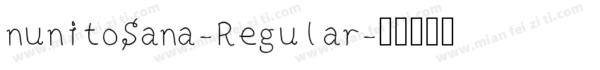 nunitoSana-Regular字体转换