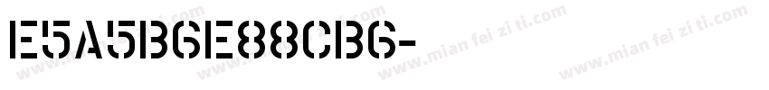E5A5B6E88CB6字体转换