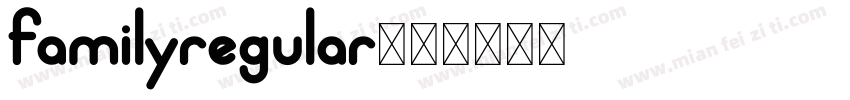 Familyregular字体转换
