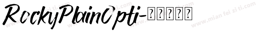 RockyPlainOpti字体转换