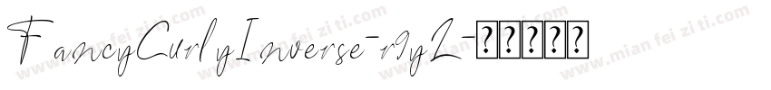 FancyCurlyInverse-r9yL字体转换