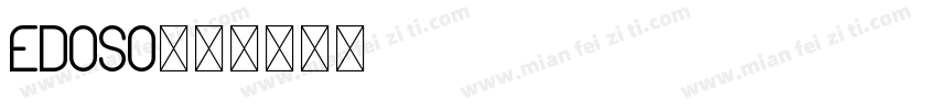 edoso字体转换