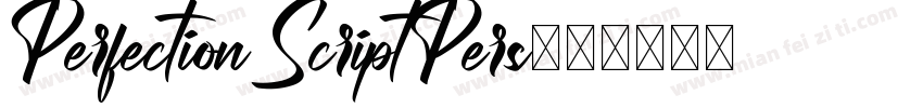 PerfectionScriptPers字体转换