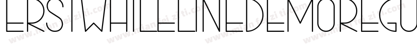 ErstwhileLineDemoRegular-518mx字体转换