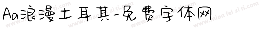 Aa浪漫土耳其字体转换