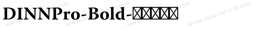 DINNPro-Bold字体转换