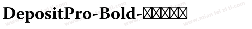 DepositPro-Bold字体转换