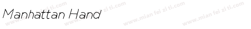 Manhattan-Hand字体转换