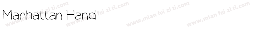 Manhattan-Hand字体转换