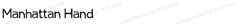 Manhattan-Hand字体转换