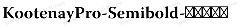 KootenayPro-Semibold字体转换