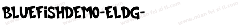 BluefishDemo-eLdg字体转换