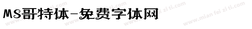 MS哥特体字体转换