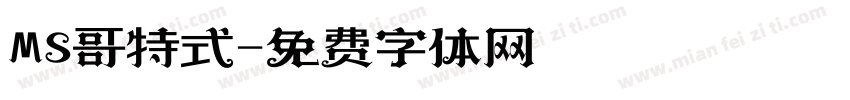 MS哥特式字体转换