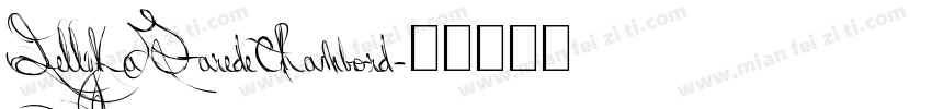 JellykaGaredeChambord字体转换