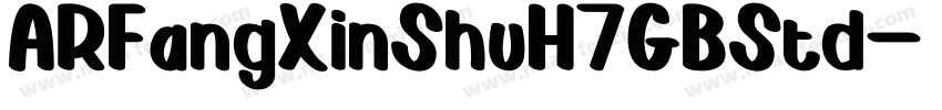 ARFangXinShuH7GBStd字体转换