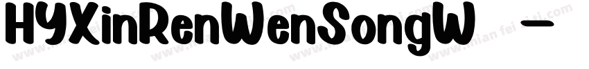 HYXinRenWenSongW字体字体转换
