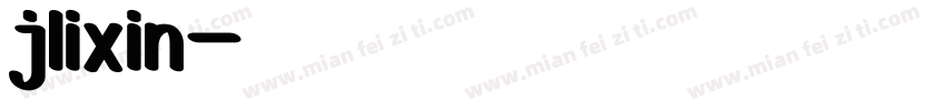 jlixin字体转换
