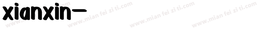 xianxin字体转换