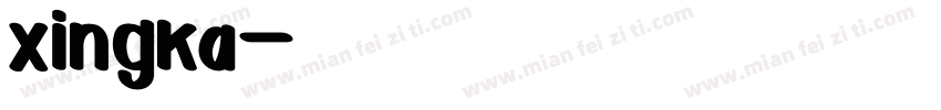 xingka字体转换