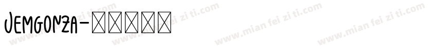 Jemgonza字体转换