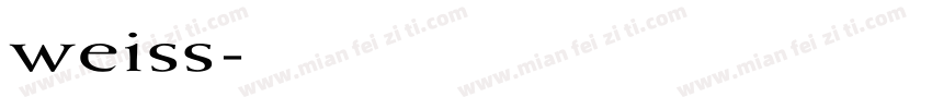 weiss字体转换