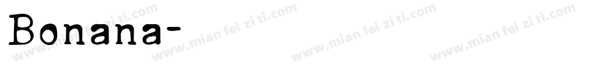 Bonana字体转换