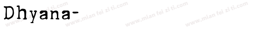 Dhyana字体转换