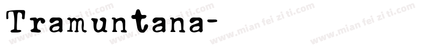 Tramuntana字体转换