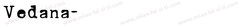 Vedana字体转换