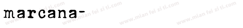 marcana字体转换