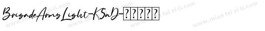 BrigadeArmyLight-K5nD字体转换