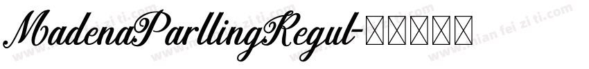 MadenaParllingRegul字体转换