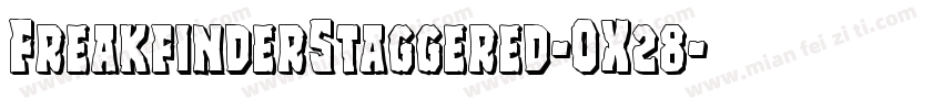 FreakfinderStaggered-OX28字体转换