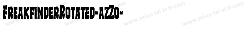 FreakfinderRotated-azZo字体转换