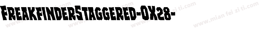 FreakfinderStaggered-OX28字体转换