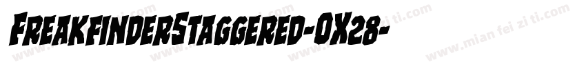 FreakfinderStaggered-OX28字体转换