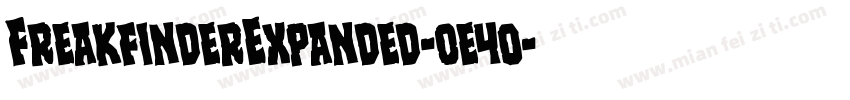 FreakfinderExpanded-0e4o字体转换